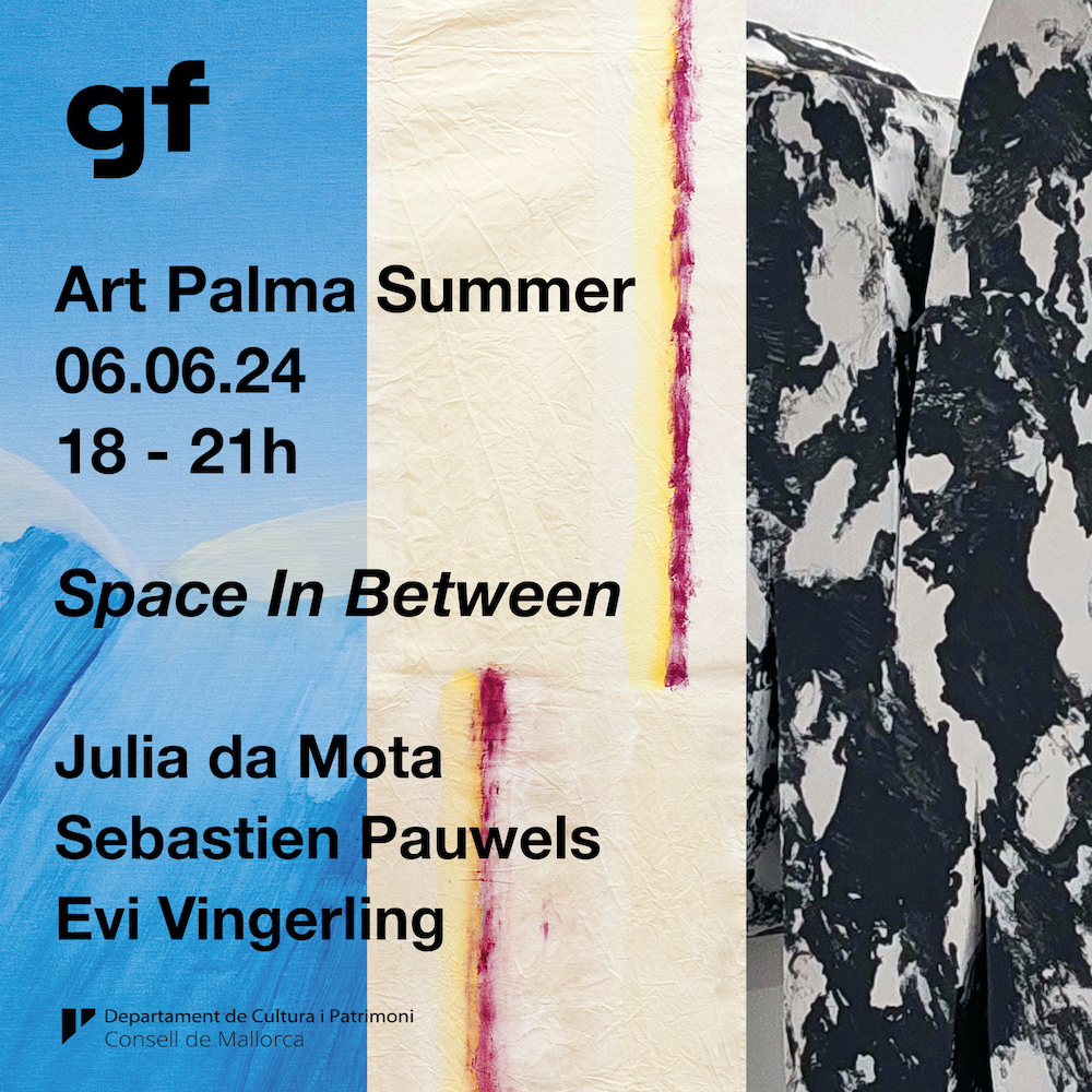 Space In Between | Art Palma Summer - Galeria Fermay
